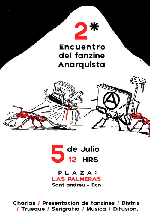Segundo encuentro del fanzine anarquista. Hormigas arrastrando una bolsa de fanzines y carteles, pegatinas   y un rodillo para encolar. dibujo en negro con un poco de rojo, sobre  blanco.