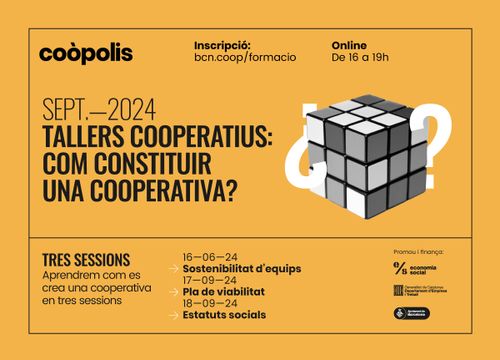 Tallers cooperatius al setembre. Com constituir una cooperativa?