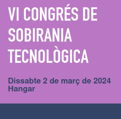 VI Congrés de Sobirania Tecnològica