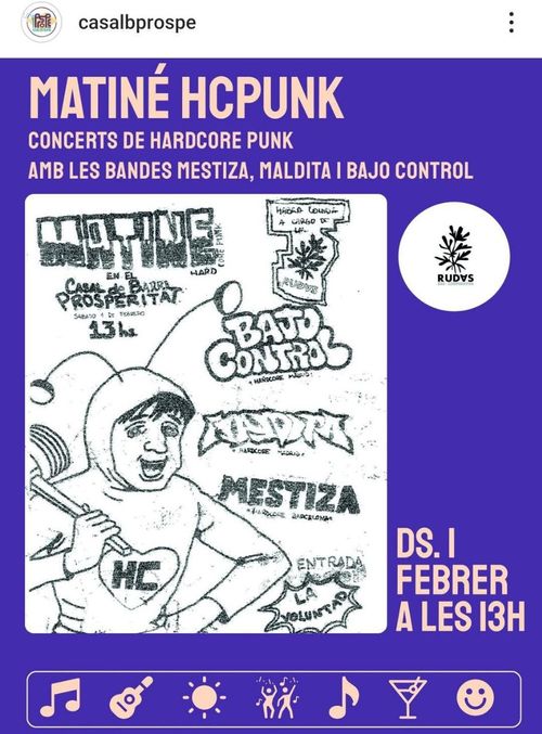 Matine Hardcore Punk: mestiza. Concerts de hardcore punk amb les bandes mestiza, maldita i bajo control. al casal de la prosperitat el dissabre 1 de febrer a les 13h