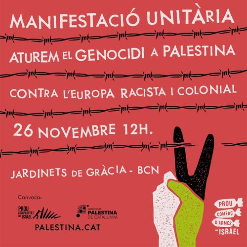convoca: prou complicitat amb israel, comunitat palestina de catalunya (palestina.cat), prou comerç d'armes amb israel