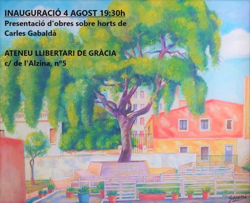 Inauguració Exposició de pintures  HORTS de Carles Gabaldà