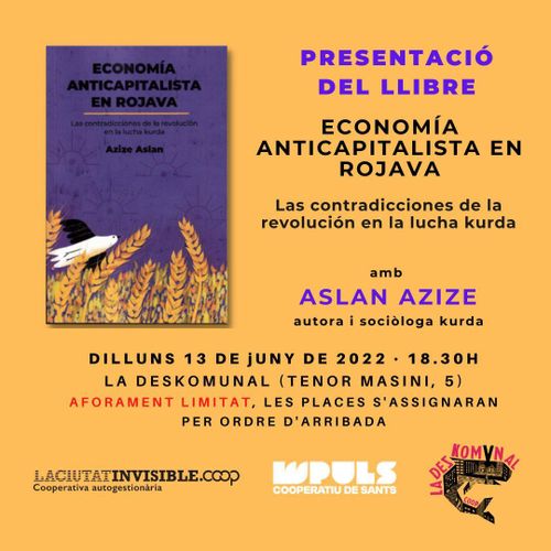 Presentació del llibre "Economia Anticapitalista. Las contradicciones de la revolición en la lucha kurda" amb la seva autora, Azize Aslan