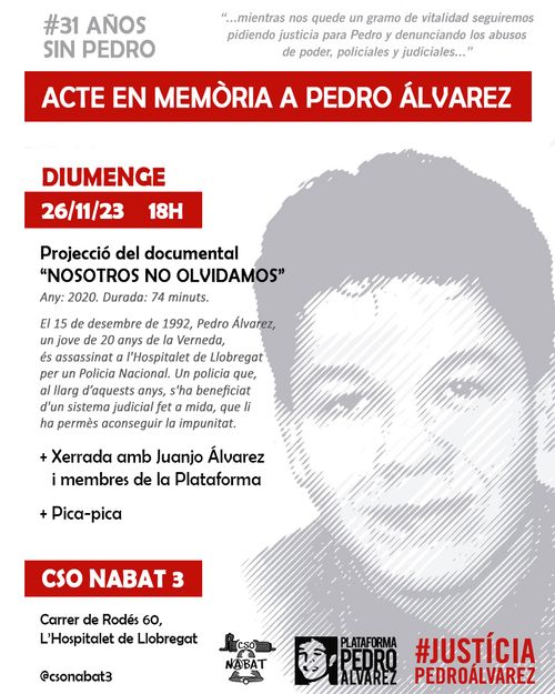 Acte en memòria a Pedro Álvarez. Projecció del documental: "Nosotros no olvidamos"