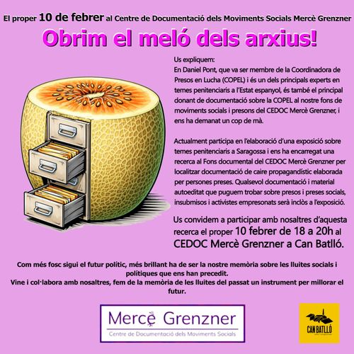 Contra les presons: Obrim el meló dels nostres arxius!