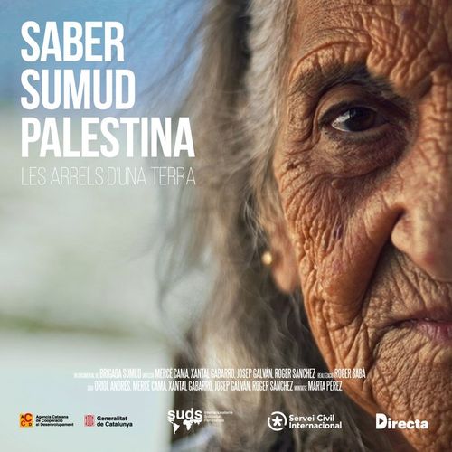 Estrena de 'Saber / Sumud / #Palestina. Les arrels d'una terra'