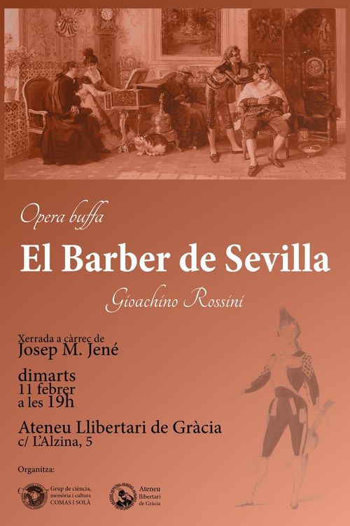 EL BARBER DE SEVILLA de G.Rossini, xerrada i audicions