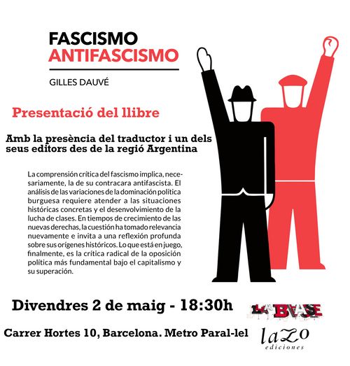 Presentació del llibre "Fascismo/Antifascimso" de Gilles Dauvé 