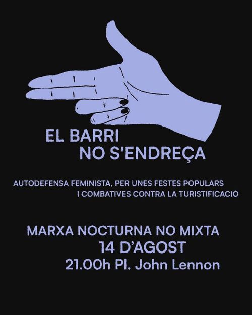 Marxa nocturna no mixta: el barri no s'endreça