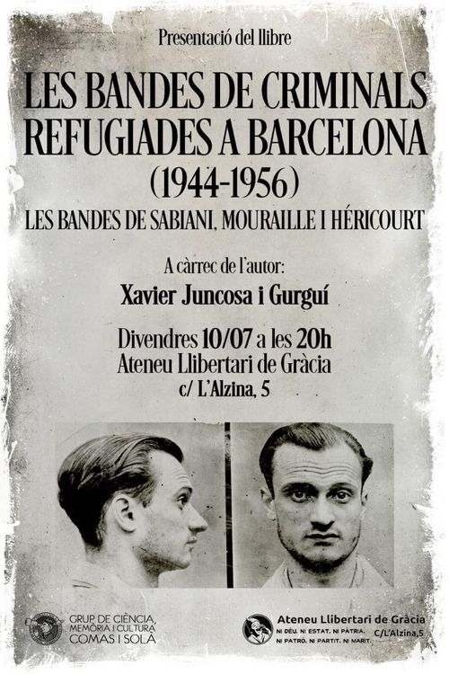 Presentació del llibre: "Les bandes de criminals refugiades a Barcelona (1944-1956)