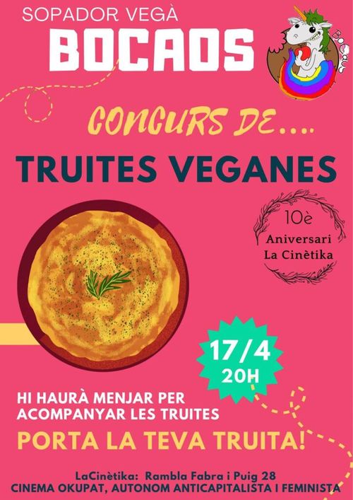 Concurs de truites veganes + pica pica: celebrem 10 anys d’okupació!