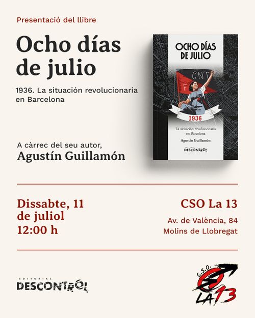 Presentació del llibre 'Ocho días de julio. 1936. La situación revolucionaria en Barcelona'