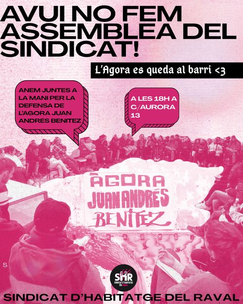 Assemblees del Sindicat d'Habitatge del Raval