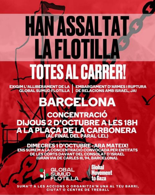 cartell en tons vermells d'alarma. el mateix que el d'avís preventiu de la flotilla. Ara l'assalt és real